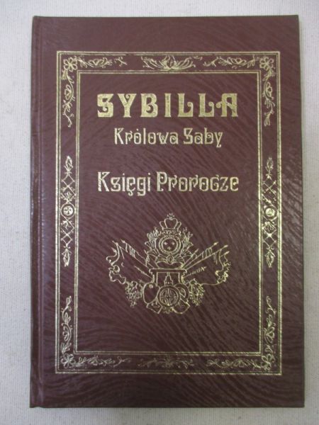 Królowa Saby, Księgi Prorocze, reprint z 1910 r.