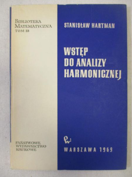 Hartman Stanisław - Wstęp do analizy harmonicznej, XXXIII