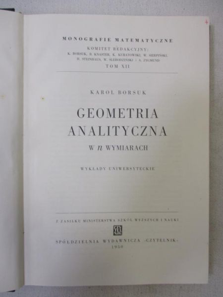 Borsuk Karol - Geometria analityczna w n wymiarach, 1950 r.