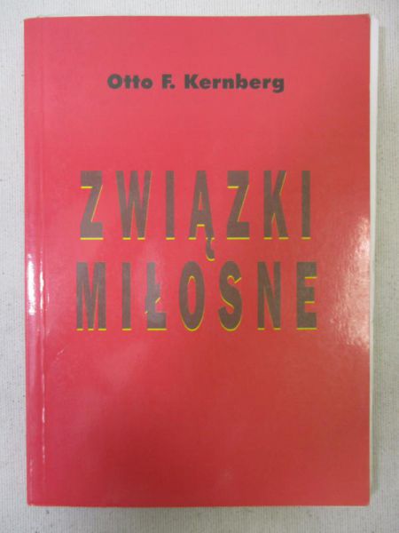 Związki miłosne. Norma i patologia.