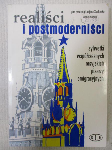 Suchanek Lucjan (red.) - Realiści i postmoderniści
