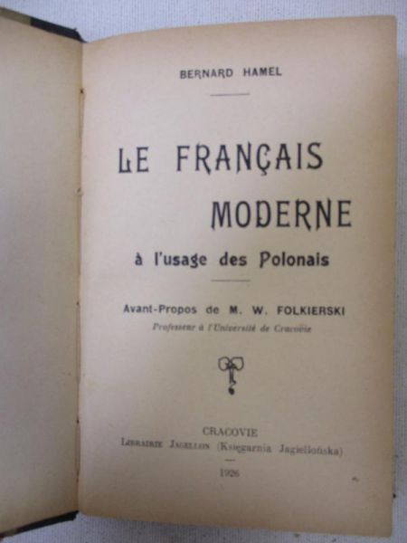 Hamel Bernard - Le Francais Moderne, 1926 r.