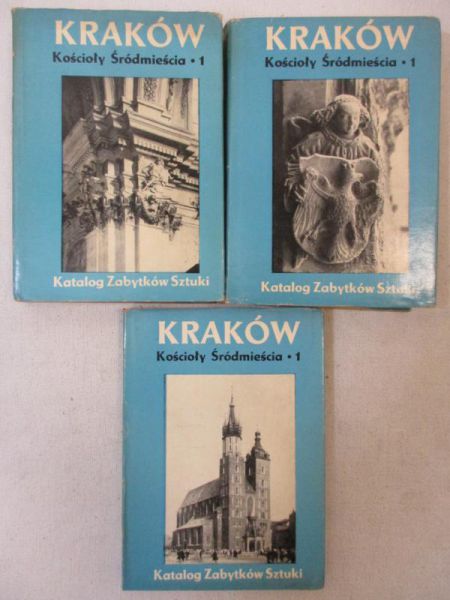 Kraków kościoły śródmieścia. Katalog zabytków sztuki w Polsce, Tom I - III