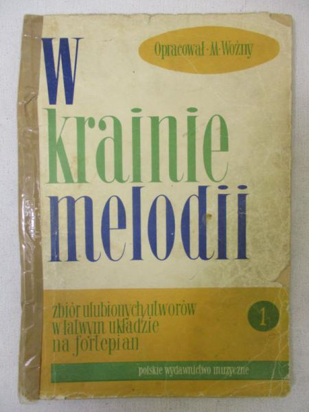 W krainie melodii, Tom I