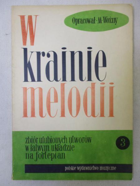 W krainie melodii, Tom III
