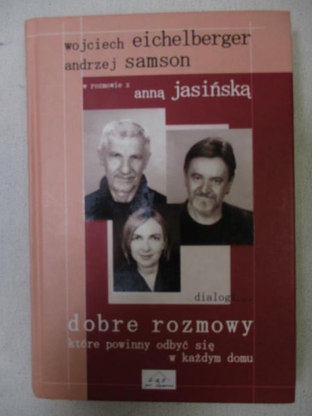 Samson Andrzej - Dobre rozmowy, które powinny odbyć się w każdym domu