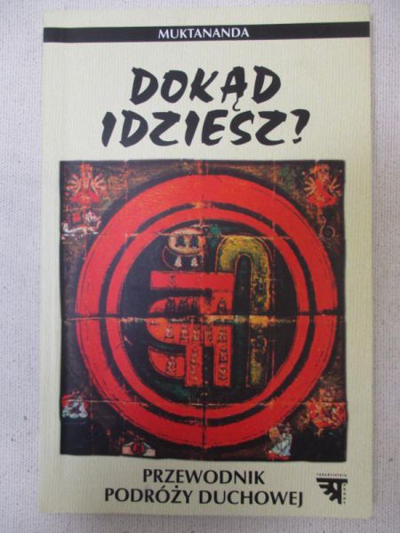 Dokąd idziesz?