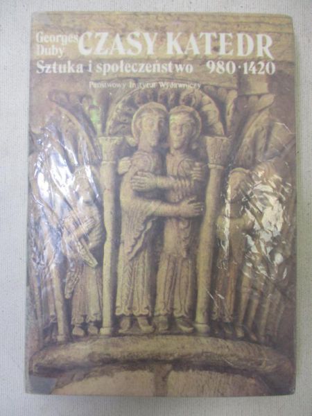 Czasy katedr.  Sztuka i społeczeństwo 980-1420
