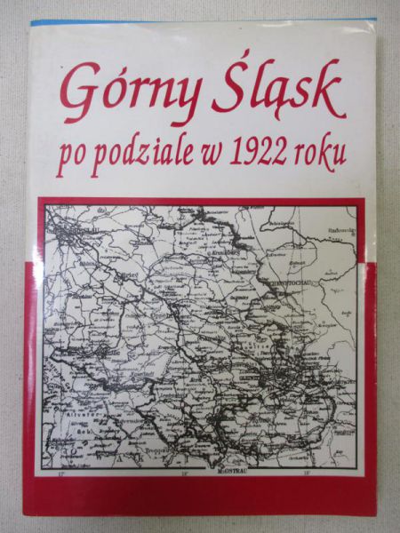 Górny Śląsk po podziale w 1922 r.
