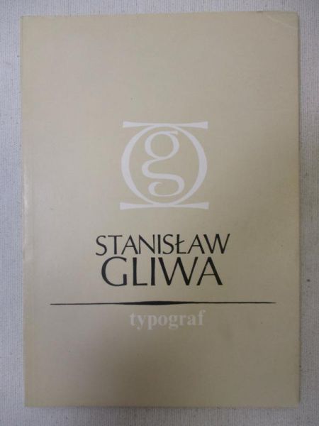 Gliwa Stanisław - Typograf