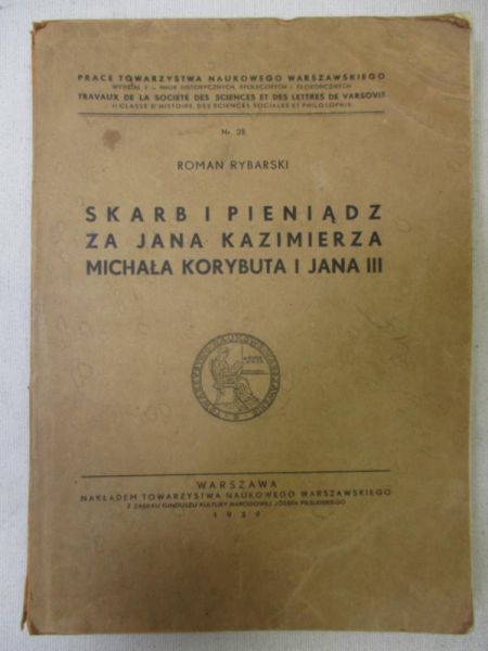 Skarb i pieniądz za Jana Kazimierza, Michała Korybuta i Jana III, 1939 r.