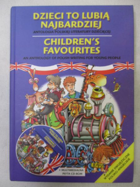 Dzieci to lubią najbardziej. Children's favourites.