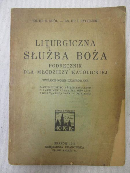 Król E. - Liturgiczna służba Boża, 1946 r.