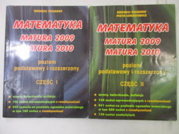 Matematyka. Matrura 2009/2010 – poziom podstawowy i rozszerzony, Tom I - II