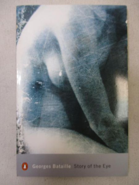 Bataille Georges - Story of the Eye