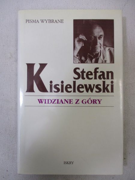 Kisielewski Stefan - Widziane z góry