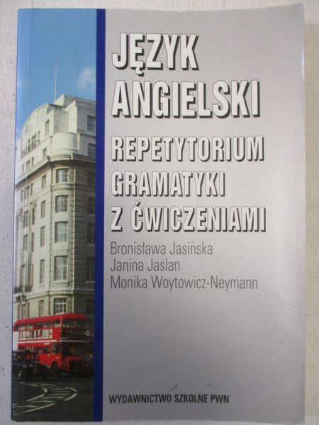 Język angielski. Repetytorium gramatyki z ćwiczeniami