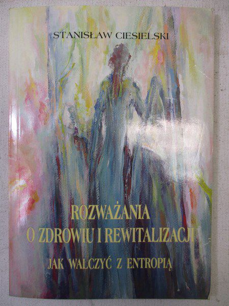 Rozważania o zdrowiu i rewitalizacji