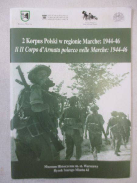 Campana Giuseppe -  2 Korpus Polski w regionie Marche: 1944 - 1946
