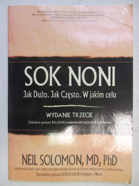 Sok noni: Jak dużo?Jak często? W jakim celu?