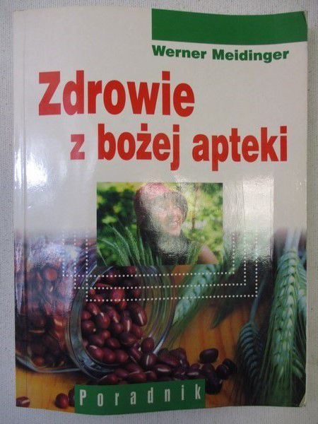 Zdrowie z bożej apteki