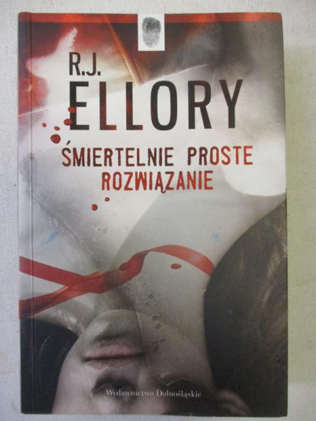 Ellory  - Śmiertelnie proste rozwiązanie
