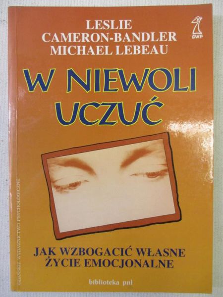 Cameron-Bandler Leslie - W niewoli uczuć