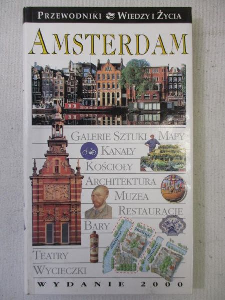 Amsterdam. Przewodniki Wiedzy i Życia