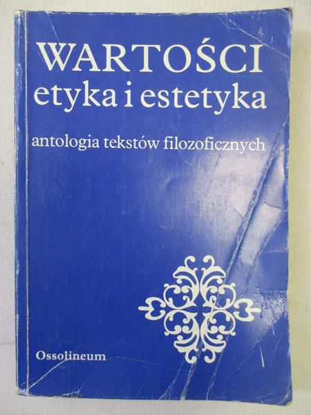 Wartości: etyka i estetyka