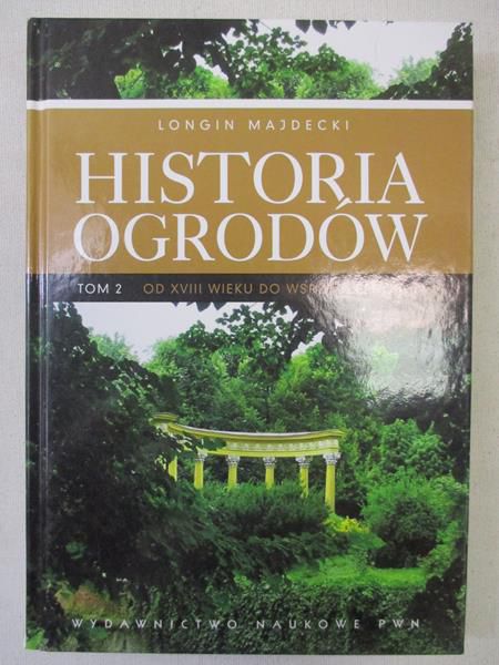 Majdecki Longin - Historia ogrodów