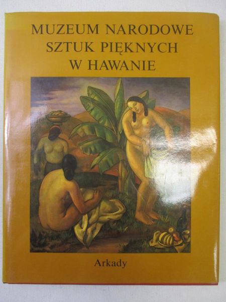 Muzeum Narodowe Sztuk Pięknych w Hawanie