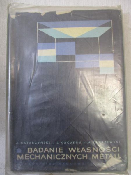 Badanie własności mechanicznych metali