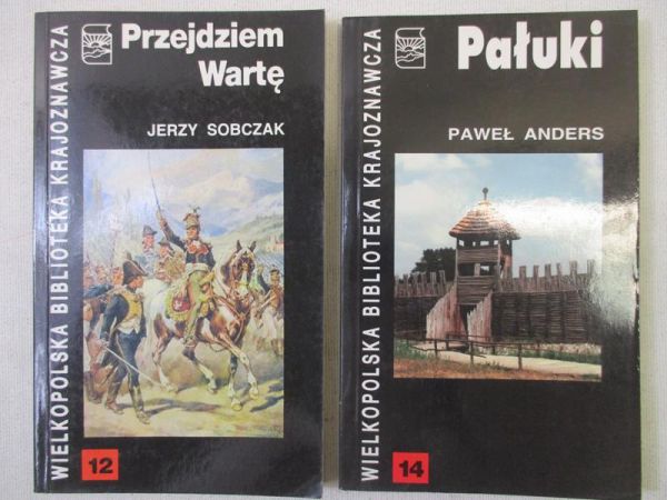 Sobczak Jerzy / Anders Paweł - Przejdziem Wartę / Pałuki