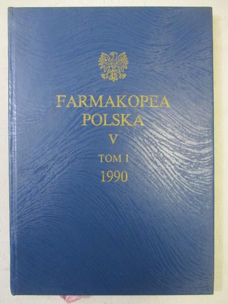Chról Urszula (red.) - Farmakopea Polska V, Tom I