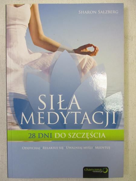 Siła medytacji