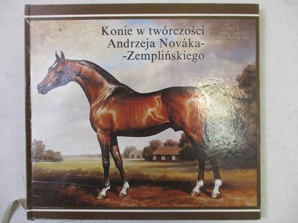 Konie w twórczości Andrzeja Novaka-Zemplińskiego