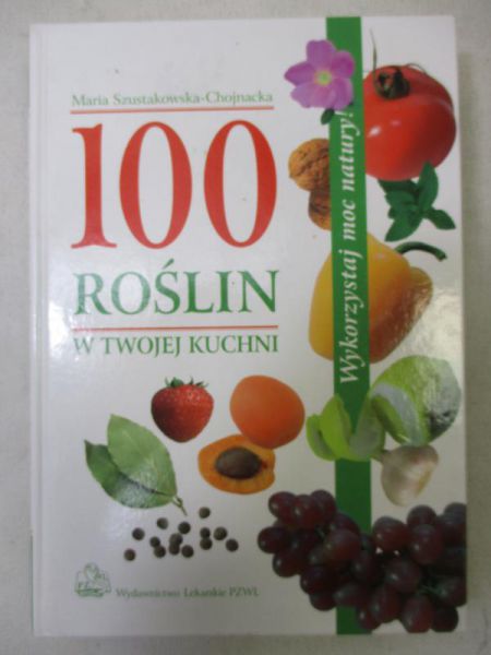 100 roślin w Twojej kuchni, Nowa