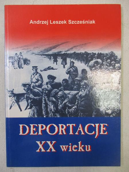 Deportacje XX wieku