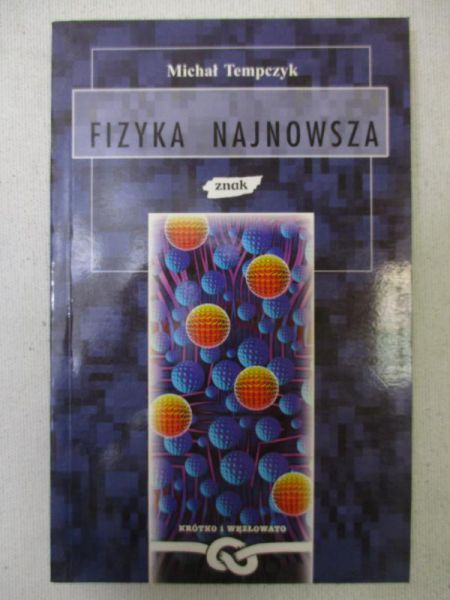Fizyka najnowsza