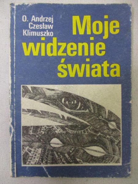 Czesław - Moje widzenie świata