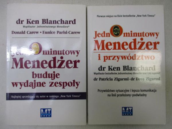 Jeden minutowy Menedżer i przywództwo / Jeden minutowy Menedżer buduje wydajne zespoły