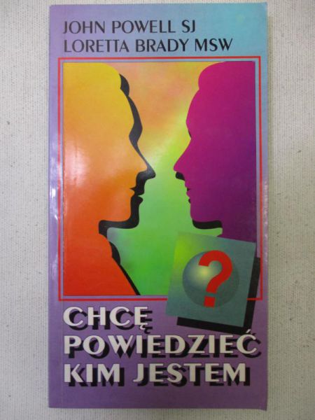 Chcę powiedzieć kim jestem
