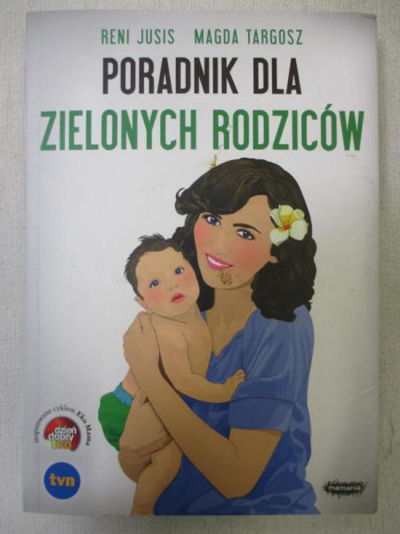 Poradnik dla zielonych rodziców