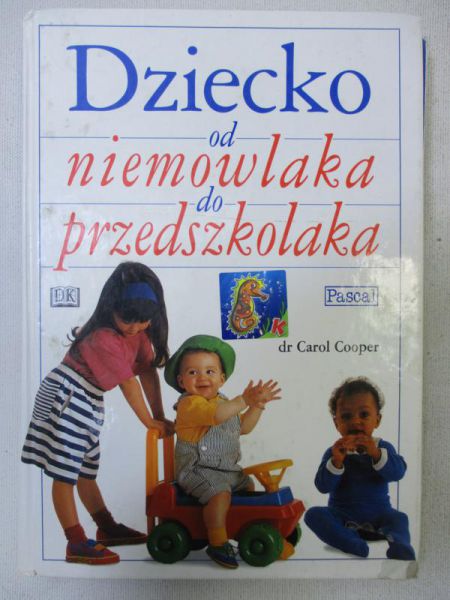 Dziecko od niemowlaka do przedszkolaka