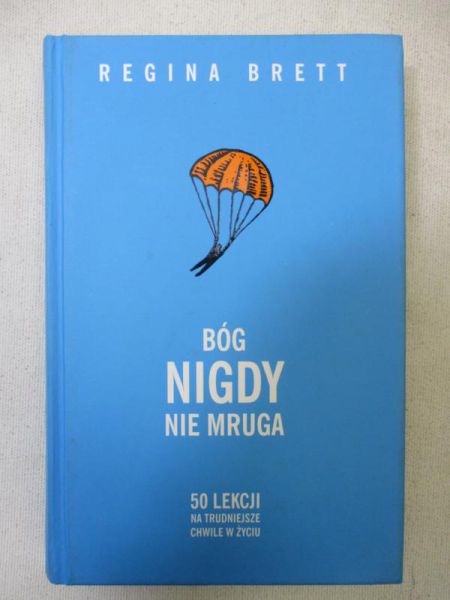 Brett Regina - Bóg nigdy nie mruga