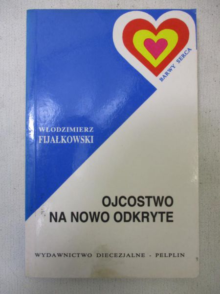 Ojcostwo na nowo odkryte