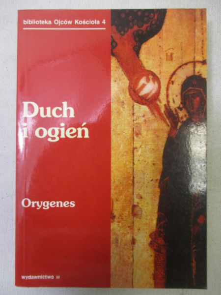 Orygenes - Duch i ogień