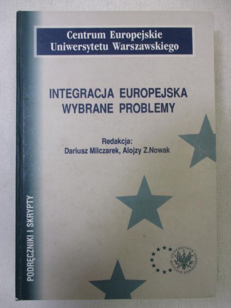 Integracja europejska, wybrane problemy