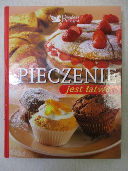 Pieczenie jest łatwe