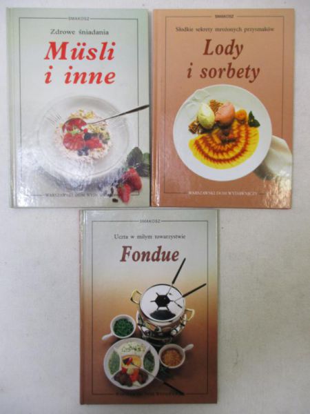 Lody i sorbety  Musli i inne  Fondue